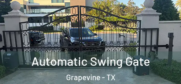Automatic Swing Gate Grapevine - TX